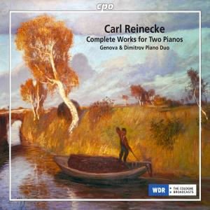 Carl Reinecke • Complete Works for Two Pianos • Genova & Dimitrov (cpo 555454-2)_Cover